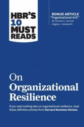 Hbr's 10 Must Reads on Organizational Resilience (ISBN: 9781647820688)