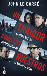 Un traidor como los nuestros - JOHN LE CARRE (ISBN: 9788408161691)