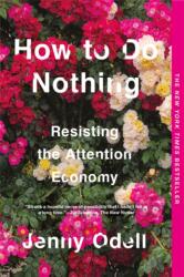 How to Do Nothing (ISBN: 9781612198552)