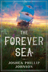 The Forever Sea (ISBN: 9780756417031)