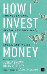 How I Invest My Money (ISBN: 9780857198082)