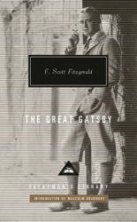The Great Gatsby: Introduction by Malcolm Bradbury (ISBN: 9781101908297)