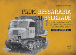 From Bessarabia to Belgrade (2020)