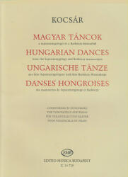 MAGYAR TÁNCOK A SEPSISZENTGYÖRGYI ÉS A BARKÓCZY KÉZIRATBÓL GORDONKÁRA ÉS ZONGORÁRA (ISBN: 9786340266887)