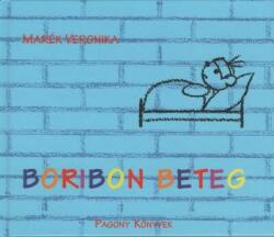 Boribon beteg (ISBN: 9789634107217)