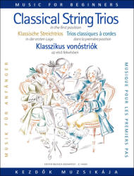 KLASSZIKUS TRIÓMUZSIKA KEZDőK SZÁMÁRA (ISBN: 9786430231658)