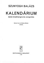KALENDÁRIUM, DALOK ÉNEKHANGRA ÉS ZONGORÁRA, KÁROLYI AMY ÉS WEÖRES S. VERSEIRE (ISBN: 9786530230643)
