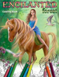 Enchanted Forest. Coloring book - Alena Lazareva (ISBN: 9781717013347)