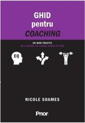 Ghid pentru coaching (ISBN: 9786069666043)