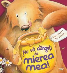 Nu va atingeti de mierea mea! - Jane Chapman (ISBN: 9786060733485)