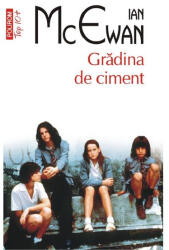 Gradina de ciment. Editie de buzunar - Ian McEwan (ISBN: 9789734683376)