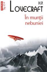 In muntii nebuniei. Editie de buzunar - H. P. Lovecraft (ISBN: 9789734682850)