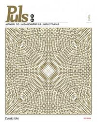 Puls. Manual de limba romana pentru straini. Nivelurile B1-B2 +CD - Daniela Kohn (ISBN: 9789734625963)