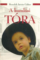 A komlósi tóra (ISBN: 9789639365698)