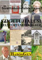 Szigetújfalusi helytörténeti kalauz (ISBN: 9786158169813)