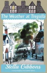 The Weather at Tregulla (ISBN: 9781913527778)