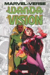 Marvel-verse: Wanda & Vision - Louise Simonson, Bill Mantlo (ISBN: 9781302927349)