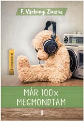Már 100x megmondtam (2021)