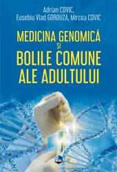 Medicina genomică și bolile comune ale adultului (ISBN: 9789734683321)