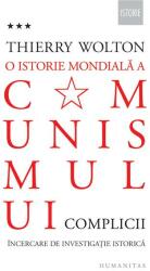 O istorie mondiala a comunismului, volumul 3 - Thierry Wolton (ISBN: 9789735062699)