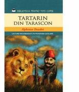 Tartarin din Tarascon - Alphonse Daudet (ISBN: 9786066860970)