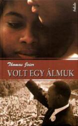 Volt egy álmuk (ISBN: 9789637461064)