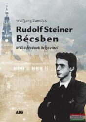 Rudolf Steiner Bécsben (ISBN: 9786155806087)