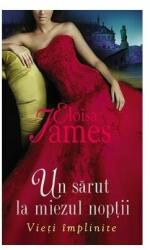 Un sarut la miezul noptii - Eloisa James (ISBN: 9786066005036)