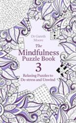 Cartea de puzzle-uri Mindfulness 3 (ISBN: 9781472142313)