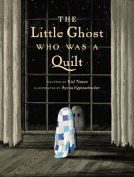 The Little Ghost Who Was A Quilt (ISBN: 9780735264472)