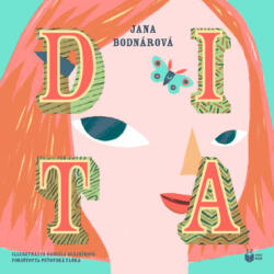 Jana Bodnárová: Dita könyv (ISBN: 9786158106788)