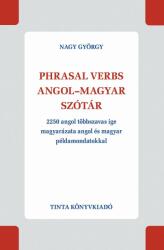 Phrasal verbs angol-magyar szótár (2014)