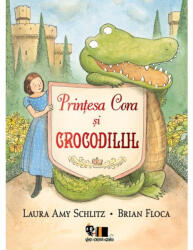 Prințesa Cora și crocodilul (ISBN: 9786067887648)