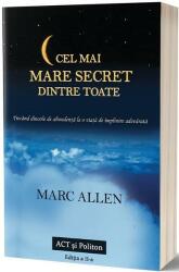 Cel mai mare secret dintre toate (ISBN: 9786069136829)