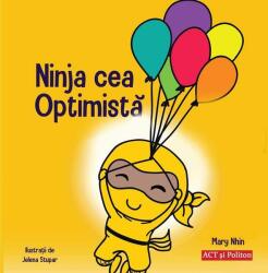 Ninja cea Optimistă (ISBN: 9786069136966)
