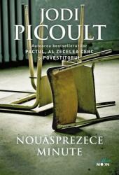Nouasprezece minute - Jodi Picoult (ISBN: 9786063338182)