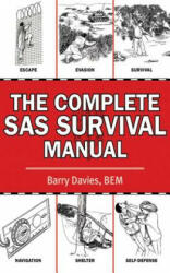 The Complete SAS Survival Manual (ISBN: 9781616082826)