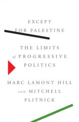 Except for Palestine - Mitchell Plitnick (ISBN: 9781620975923)
