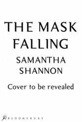 The Mask Falling (ISBN: 9781635570328)