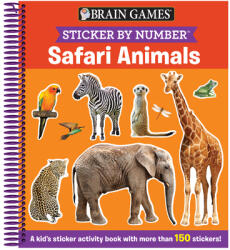 Brain Games - Sticker by Number: Safari Animals (ISBN: 9781645584476)