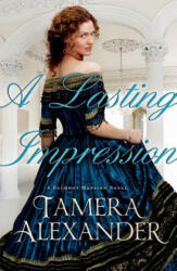 Lasting Impression - Tamera Alexander (2011)