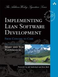 Implementing Lean Software Development - Mary Poppendieck (2009)