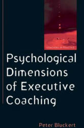 Psychological Dimensions of Executive Coaching - Peter Bluckert (2010)