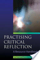 Practising Critical Reflection: A Resource Handbook (2009)