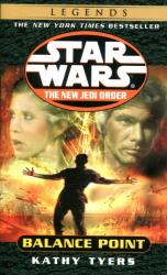 Balance Point: Star Wars Legends (the New Jedi Order) - Kathy Tyers (2007)