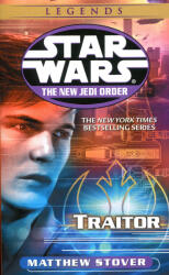 Traitor: Star Wars Legends (2007)