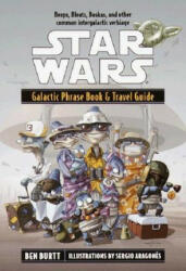Star Wars Galactic Phrase Book and Travel Guide - Ben Burtt (2008)