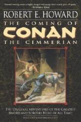 Coming of Conan the Cimmerian - Robert Ervin Howard (2012)