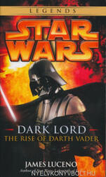 James Luceno: Star Wars: Dark Lord: The Rise of Darth Vader (2006)