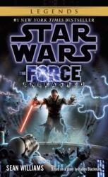 Force Unleashed: Star Wars Legends - Sean Williams (2008)